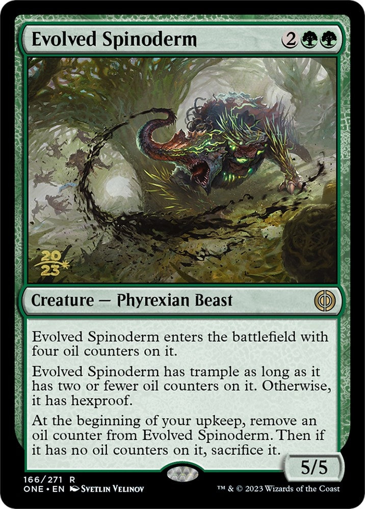 Evolved Spinoderm (166) [PRE] - MTG Single