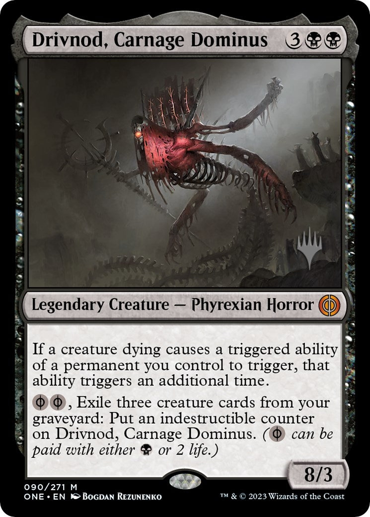 Drivnod Carnage Dominus (90) [PPONE] - MTG Single