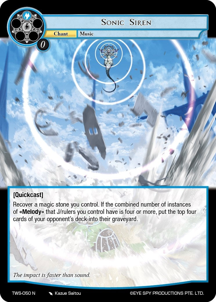 Sonic Siren (50) [TWS] - Force of Will Single
