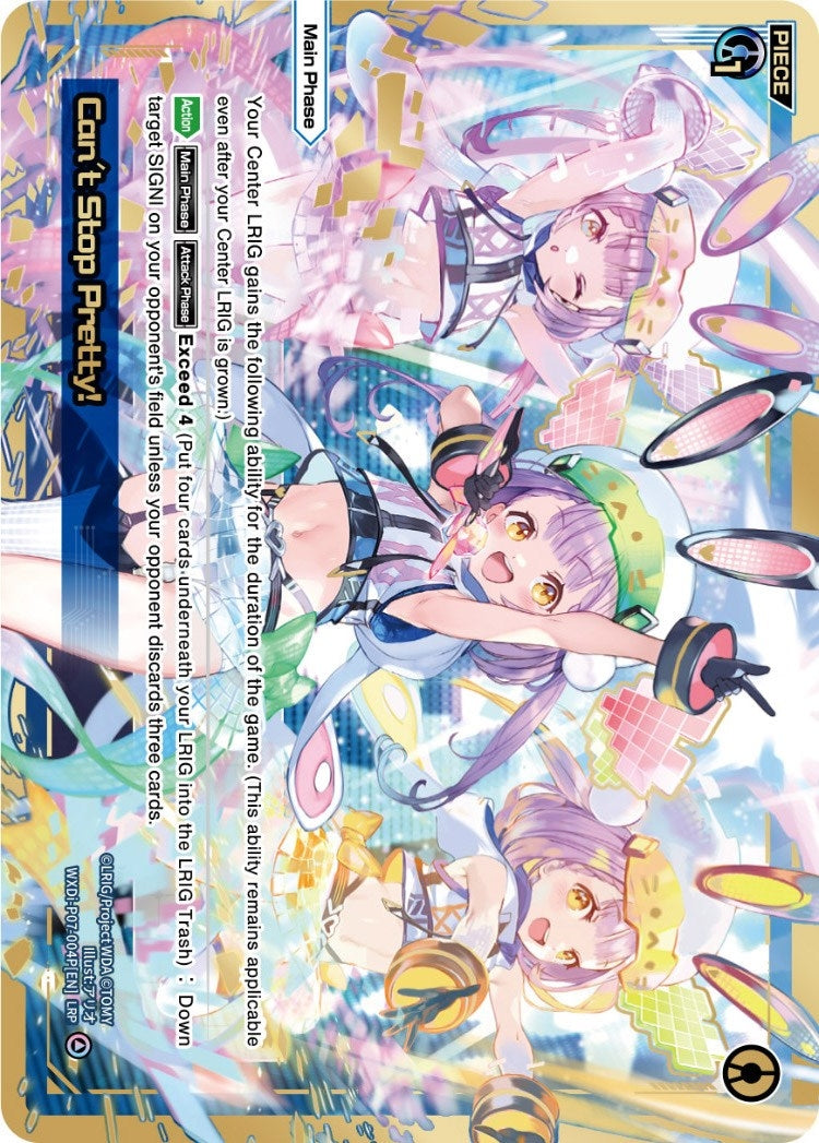 Can’t Stop Pretty! (LRP) (7004) [WXDi-P07] - WIXOSS Single