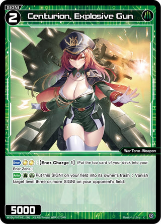 Centurion Explosive Gun (7081) [WXDi-P07] - WIXOSS Single