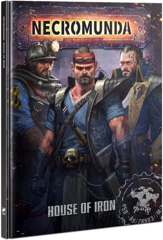 Necromunda: House of Iron [SUPP] - Warhammer Books Sealed