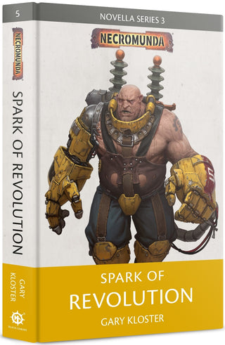 Necromunda: Spark of Revolution [NOVE] - Warhammer Books Sealed