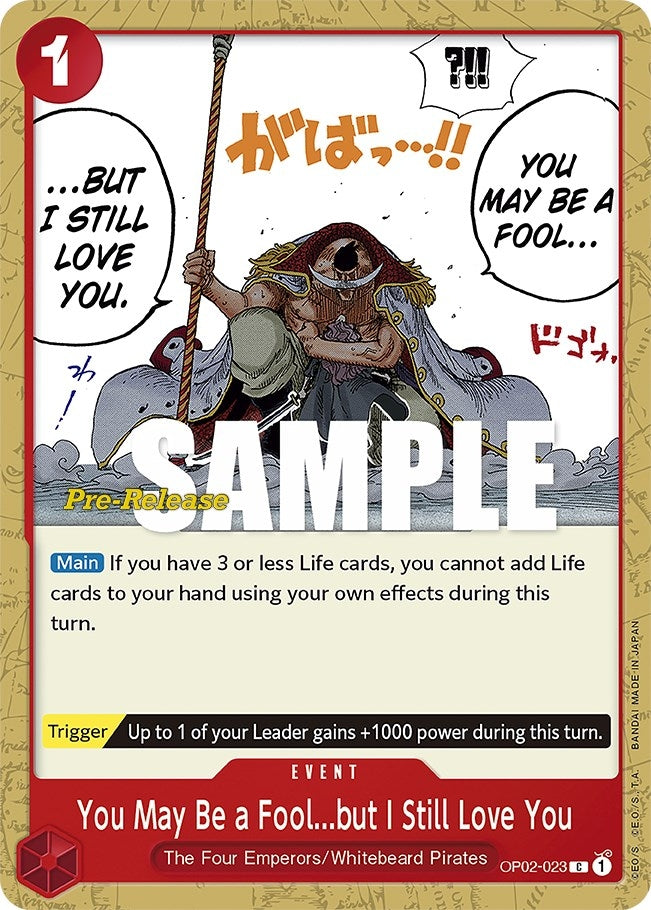You May Be a Fool...but I Still Love You (2023) (OP02 PRE) - One Piece Card Game Single