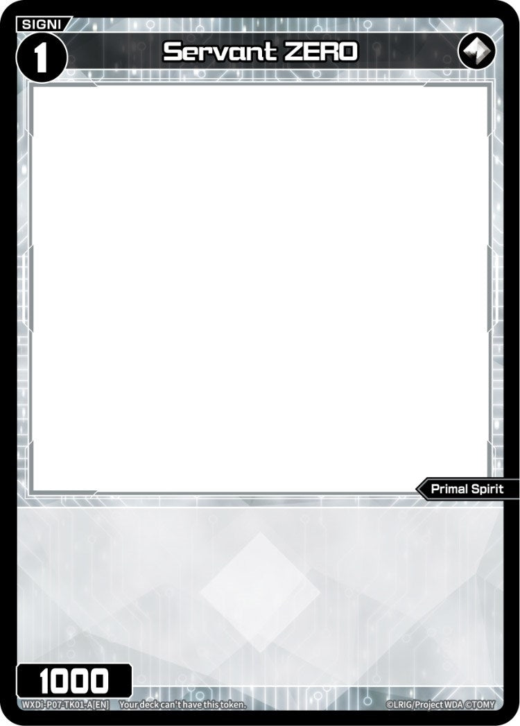 Servant ZERO (Non-Foil) // [Virus] (Non-Foil) (0) [WXDi-P07] - WIXOSS Single