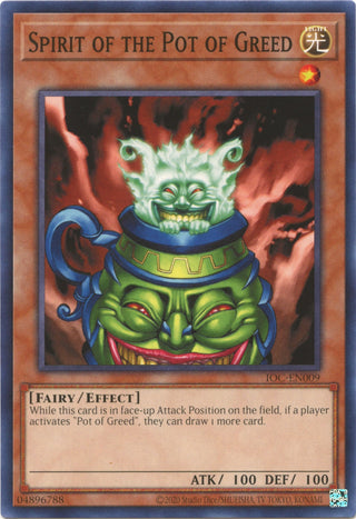 Spirit of the Pot of Greed (9) (IOC-EN) - YuGiOh Single