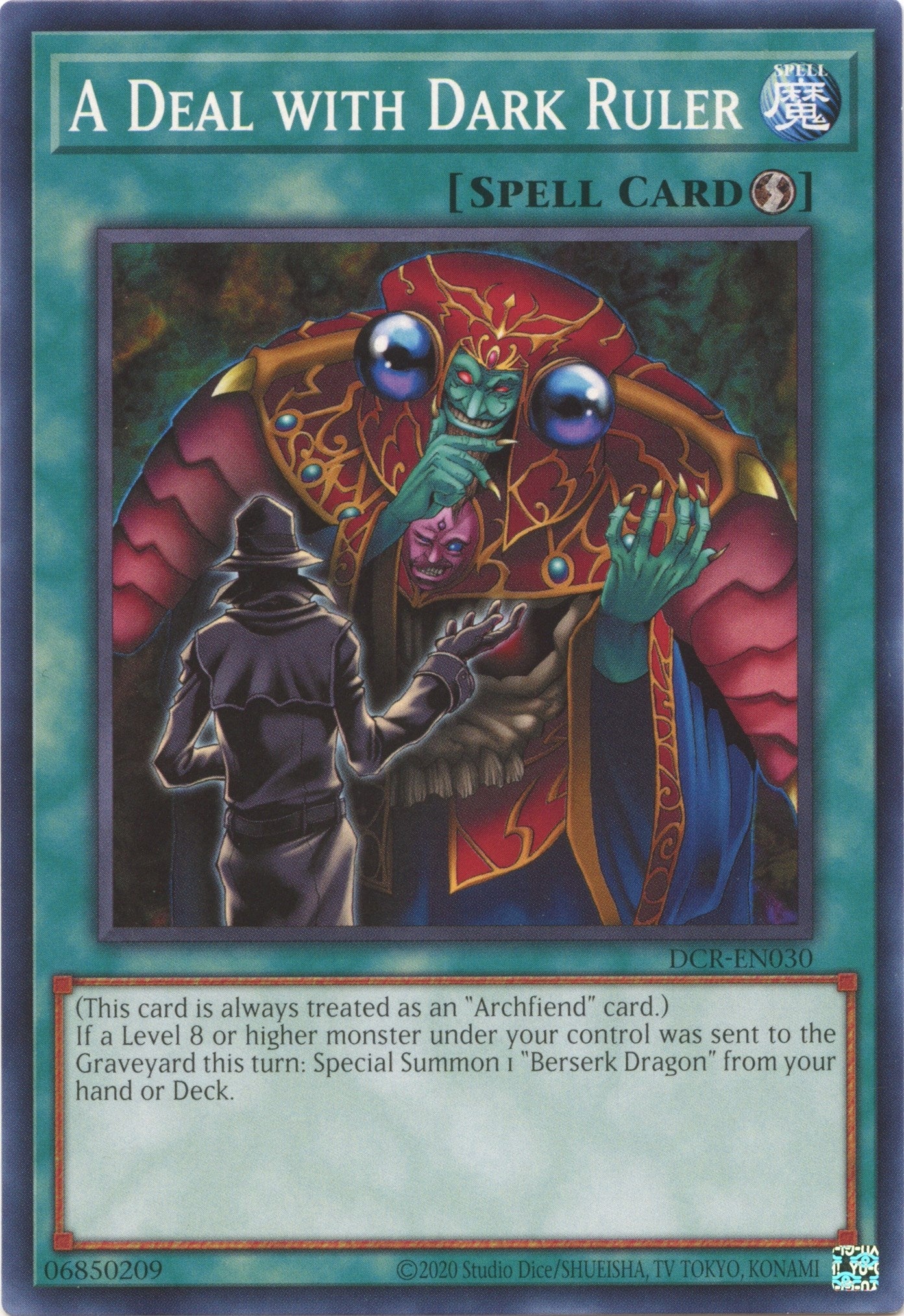 A Deal with Dark Ruler (30) (DCR-EN) - YuGiOh Single