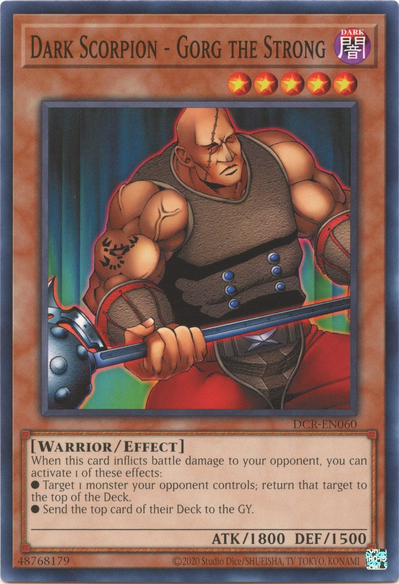 Dark Scorpion - Gorg the Strong (60) (DCR-EN) - YuGiOh Single