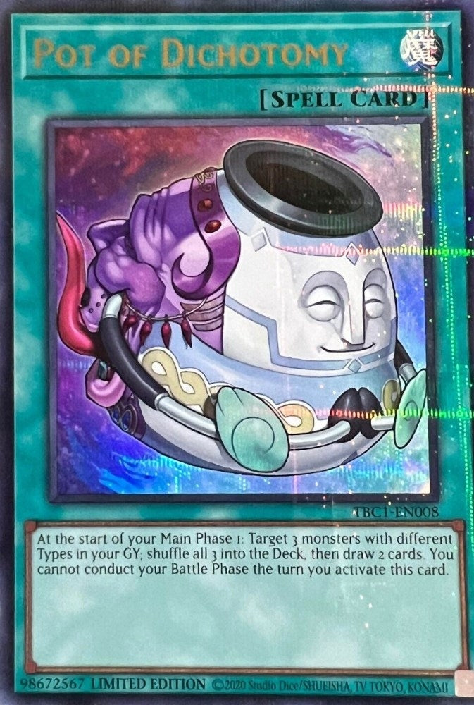 Pot of Dichotomy (1008) (TBC1) - YuGiOh Single
