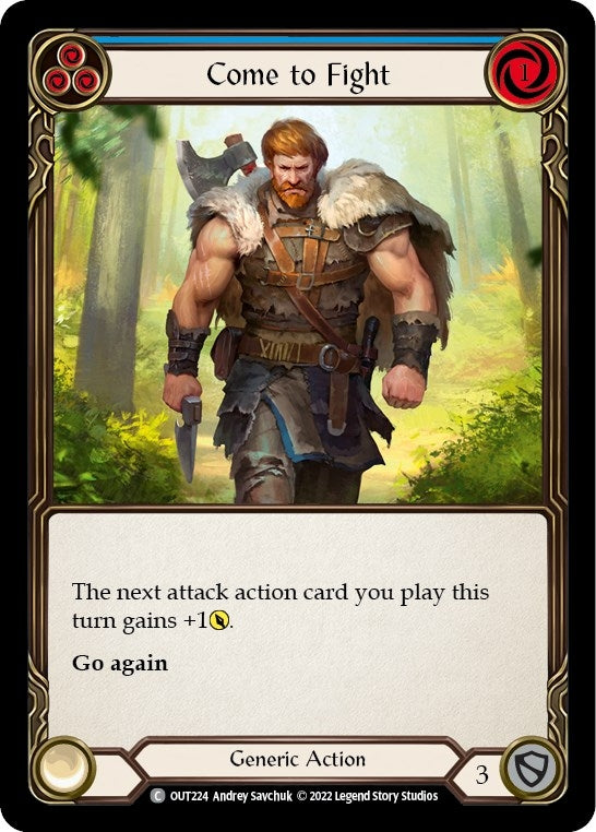 Come to Fight (Blue) (224) [OUT] - Flesh and Blood TCG Single