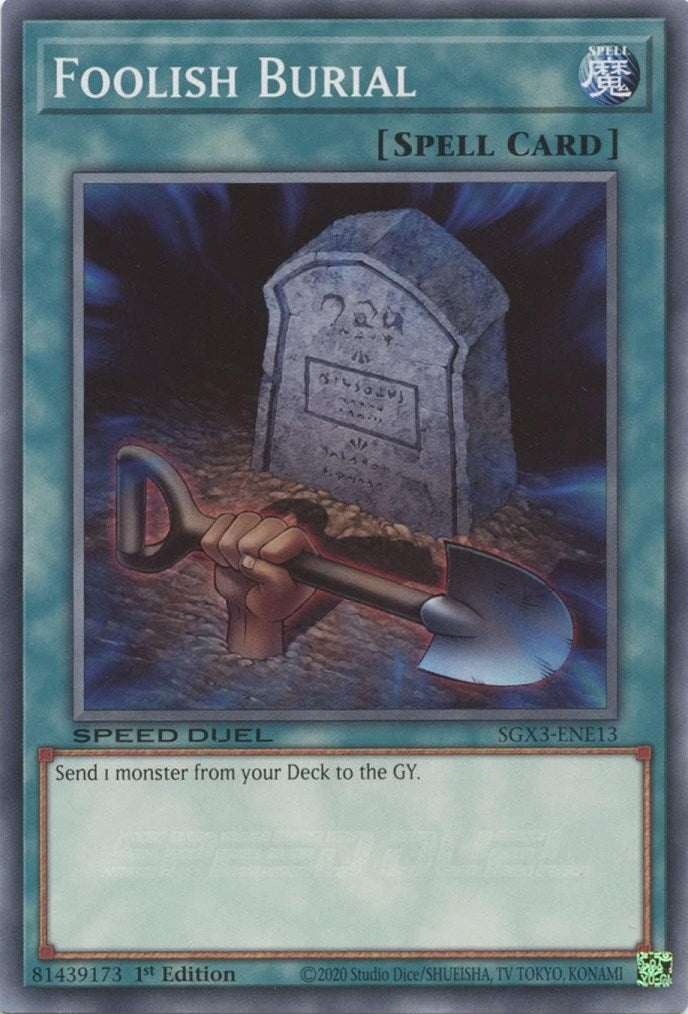 Foolish Burial (E) (313) (SGX3) - YuGiOh Single