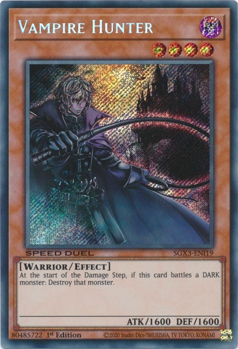 Vampire Hunter (Secret Rare) (319) (SGX3) - YuGiOh Single