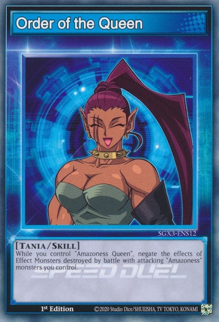 Order of the Queen (312) (SGX3) - YuGiOh Single
