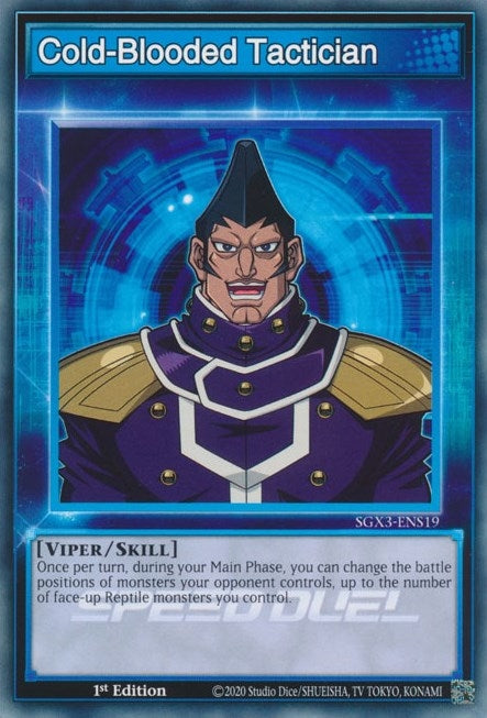 Cold-Blooded Tactician (319) (SGX3) - YuGiOh Single