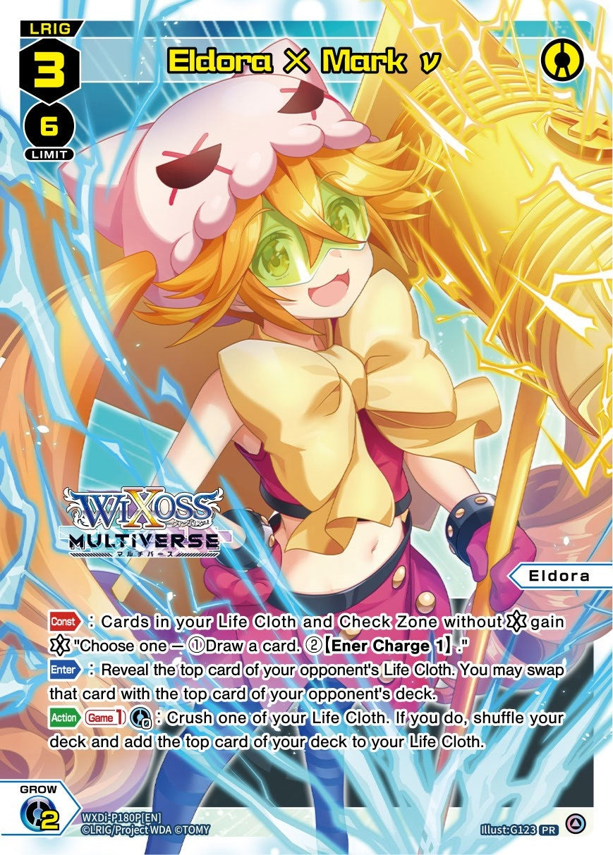 Eldora X Mark v (Box Purchase) (180) [WXDi-P] - WIXOSS Single