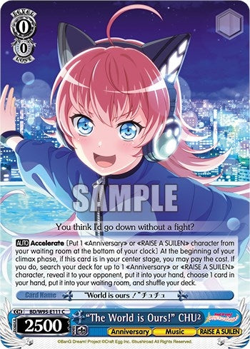 ’The World is Ours!’ CHU² (95111) [BD/W95] - Weiss Schwarz Single