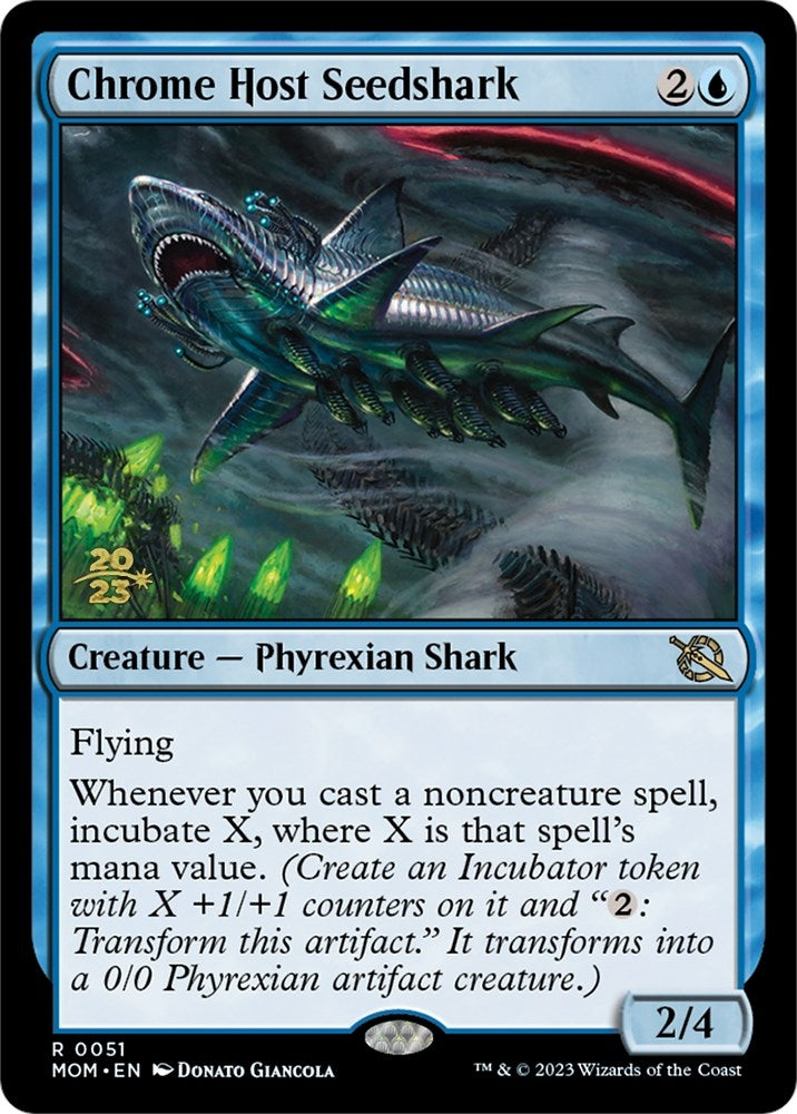 Chrome Host Seedshark (51) [PRE] - MTG Single