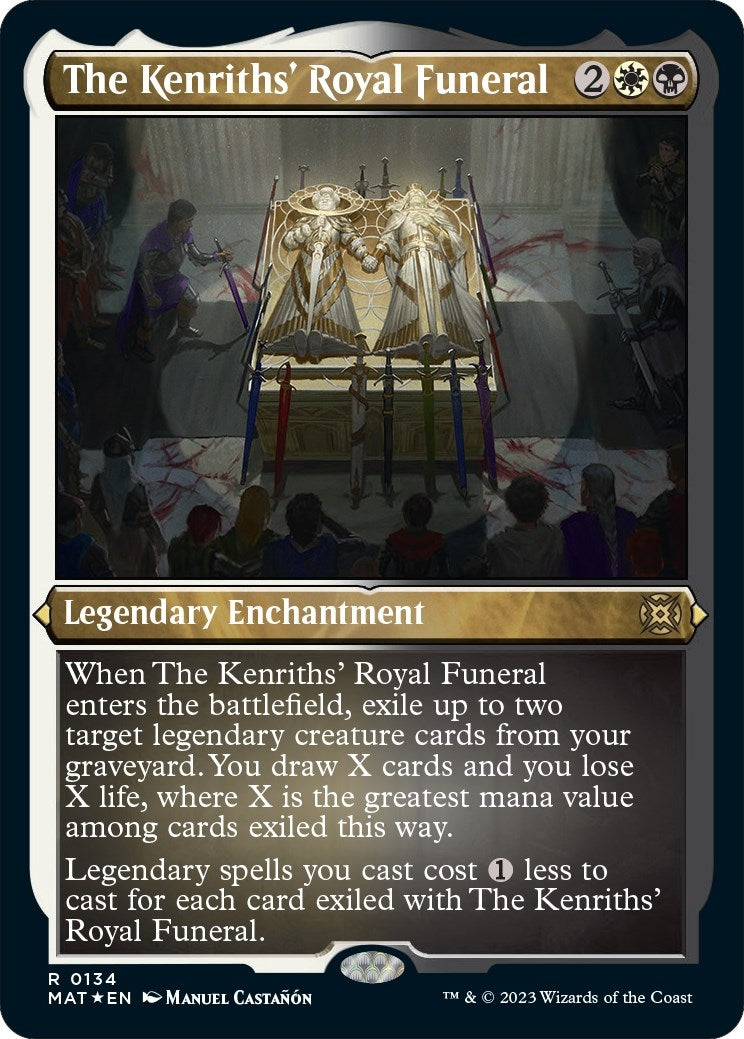 The Kenriths’ Royal Funeral (Foil Etched) (134) [MAT] - MTG Single