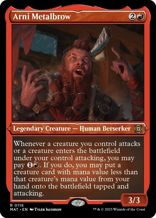 Arni Metalbrow (Foil Etched) (116) [MAT] - MTG Single