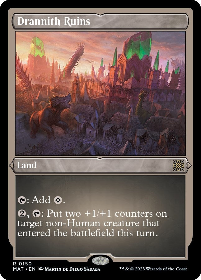Drannith Ruins (Foil Etched) (150) [MAT] - MTG Single