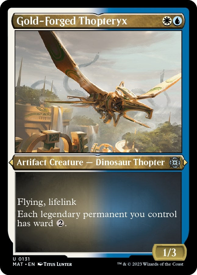 Gold-Forged Thopteryx (Foil Etched) (131) [MAT] - MTG Single