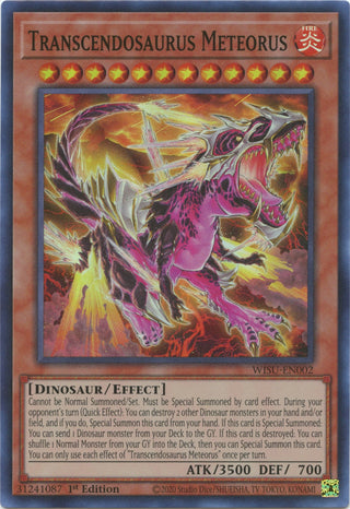 Transcendosaurus Meteorus (2) (WISU) - YuGiOh Single