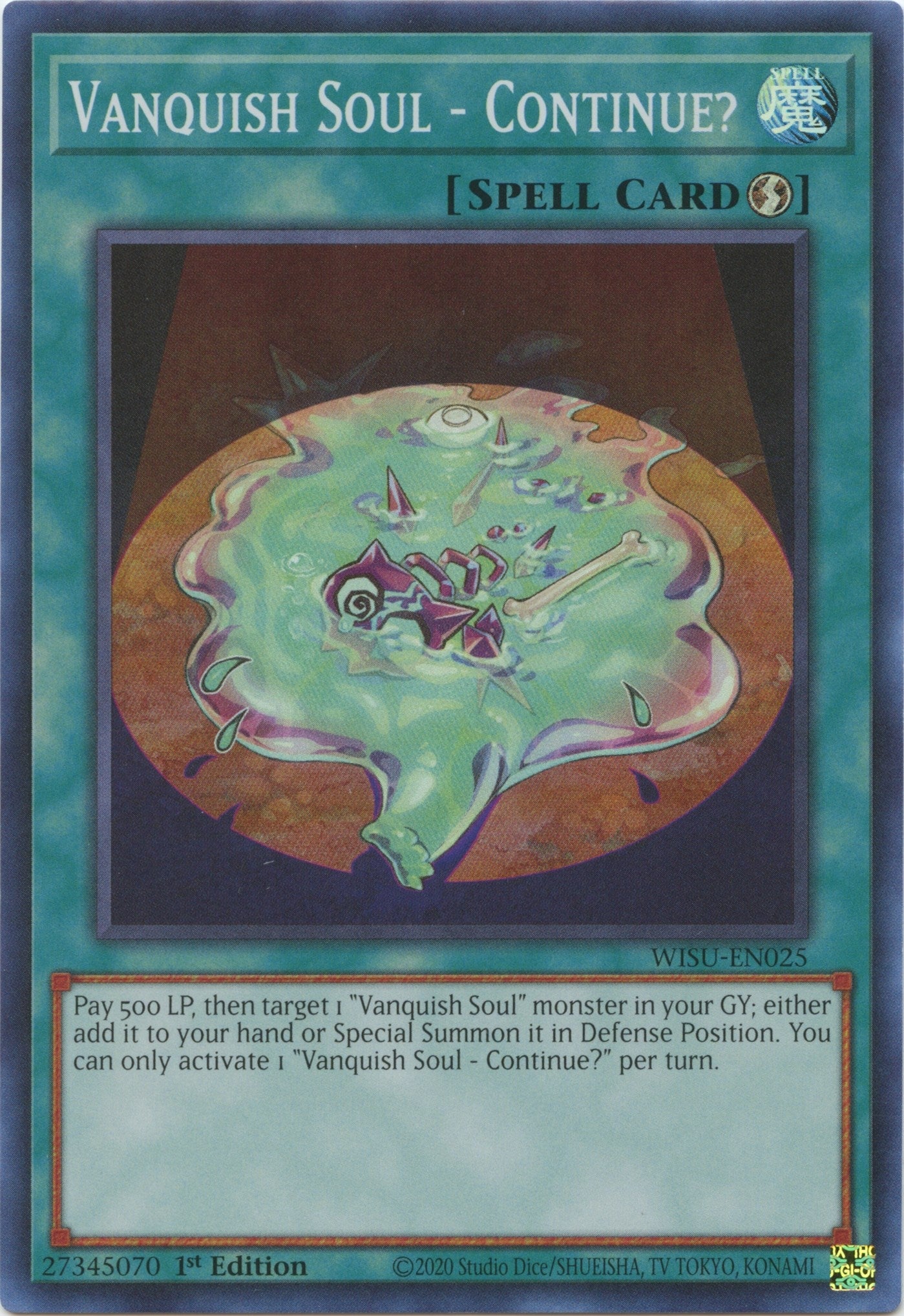 Vanquish Soul - Continue? (25) (WISU) - YuGiOh Single