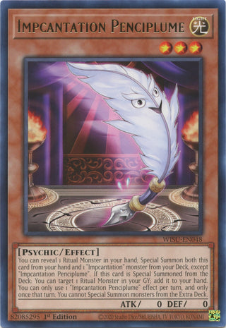 Impcantation Penciplume (48) (WISU) - YuGiOh Single
