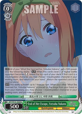 End of Her Escape Yotsuba Nakano (5) - Weiss Schwarz Single