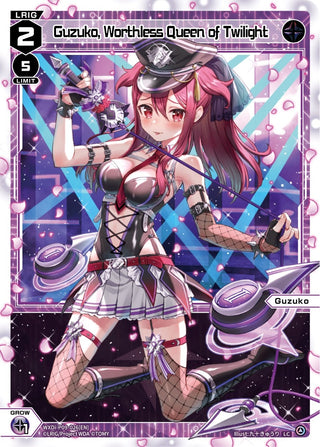 Guzuko Worthless Queen of Twilight (9026) [WXDi-P09] - WIXOSS Single