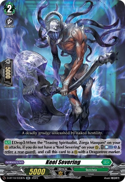 Keel Severing (10033) [D-BT10] - Cardfight Vanguard Single