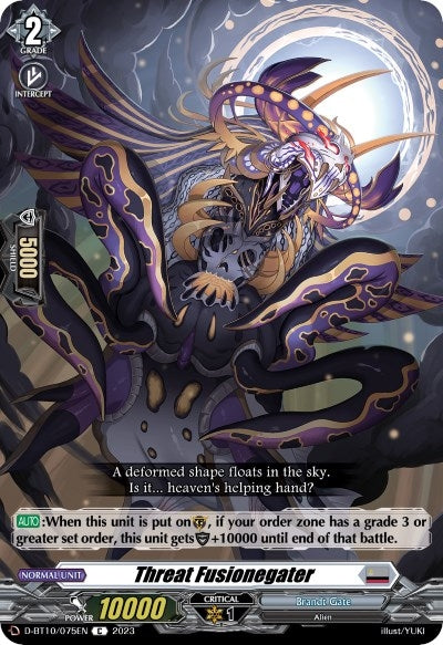 Threat Fusionegater (10075) [D-BT10] - Cardfight Vanguard Single