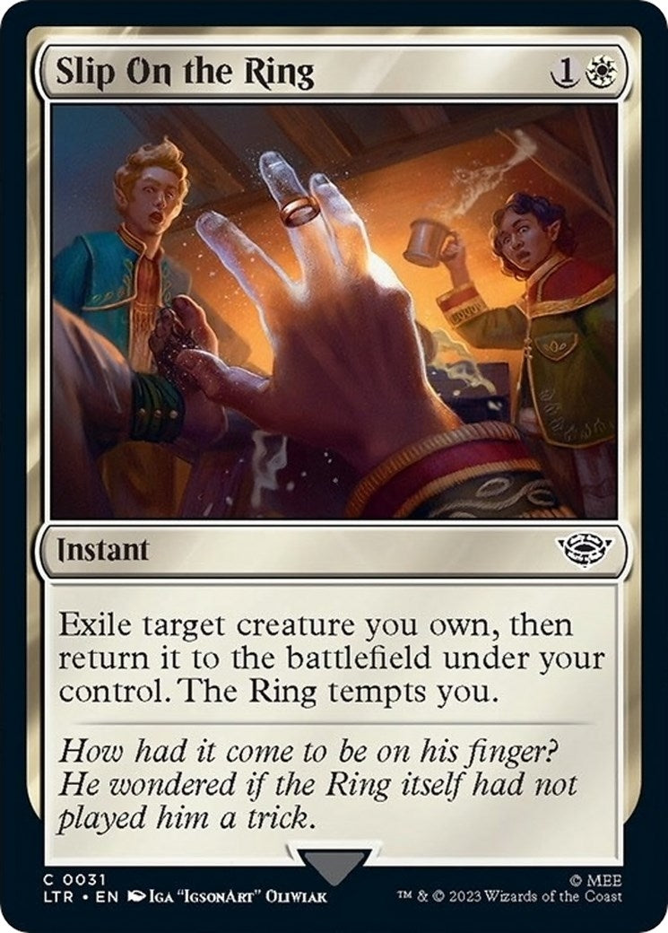 Slip on the Ring (31) [LTR] - MTG Single