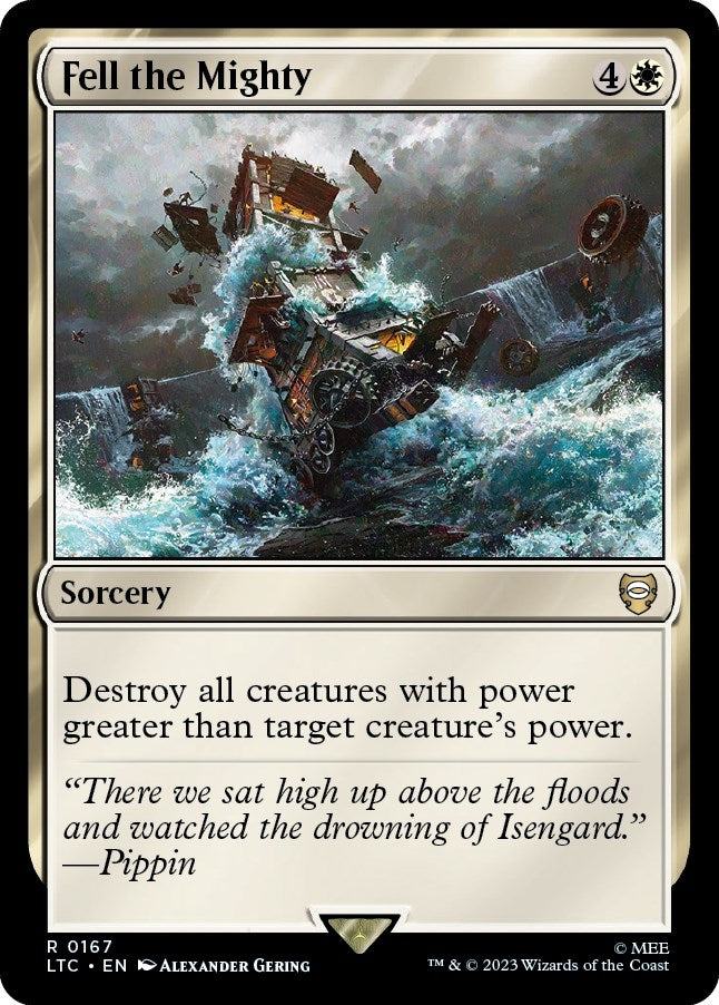 Fell the Mighty (167) [LTC] - MTG Single