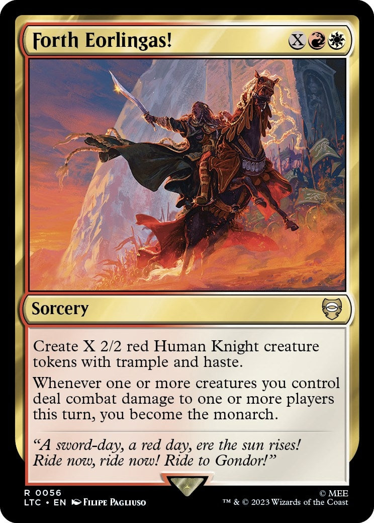 Forth Eorlingas! (56) [LTC] - MTG Single
