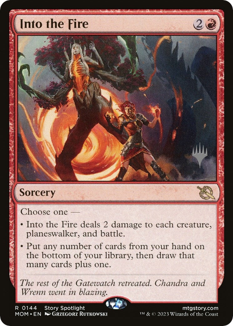Into the Fire (144) [PPMOM] - MTG Single