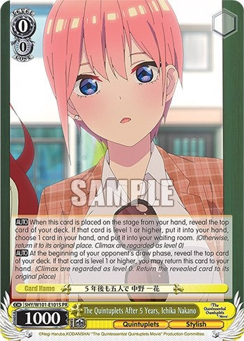 The Quintuplets After 5 Years Ichika Nakano (Foil) (5) - Weiss Schwarz Single