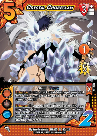 Crystal Chokeslam (65) [MHA5] - UniVersus Single