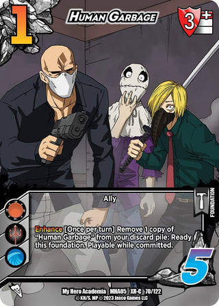 Human Garbage (XR) (70) [MHA5] - UniVersus Single