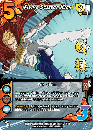 Flying Scissor Kick (XR) (3) [MHA5] - UniVersus Single