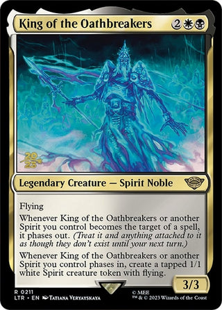 King of the Oathbreakers (211) [PRE] - MTG Single
