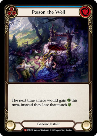 Poison the Well (231) [DTD] - Flesh and Blood TCG Single