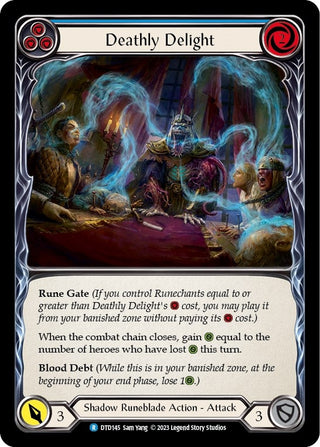 Deathly Delight (Blue) (145) [DTD] - Flesh and Blood TCG Single