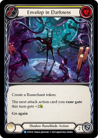 Envelop in Darkness (Yellow) (150) [DTD] - Flesh and Blood TCG Single