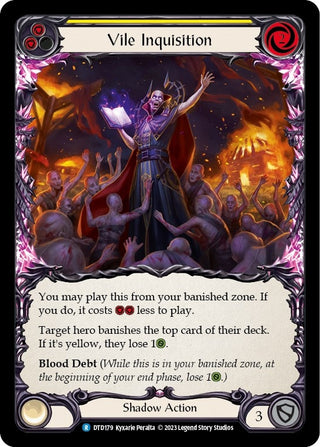 Vile Inquisition (Yellow) (179) [DTD] - Flesh and Blood TCG Single
