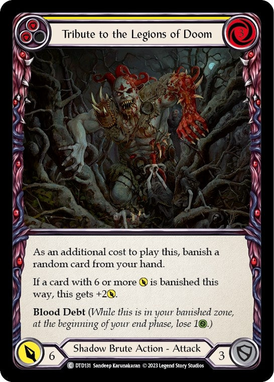 Tribute to the Legions of Doom (Yellow) (131) [DTD] - Flesh and Blood TCG Single