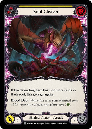 Soul Cleaver (Yellow) (185) [DTD] - Flesh and Blood TCG Single