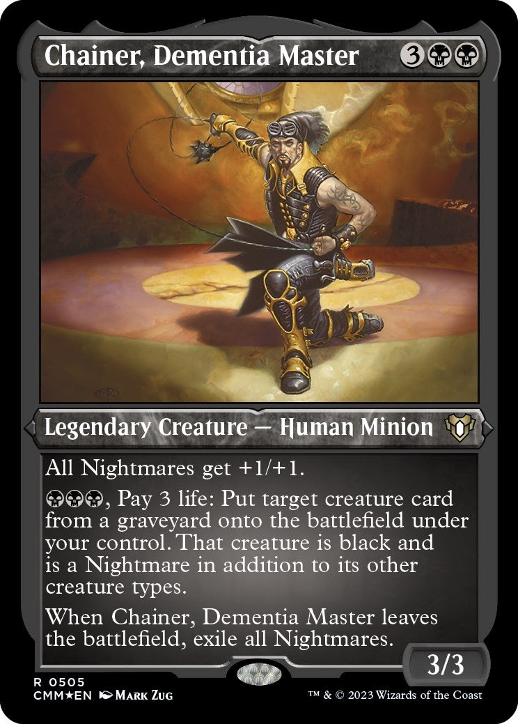 Chainer Dementia Master (Foil Etched) (505) [CMM] - MTG Single