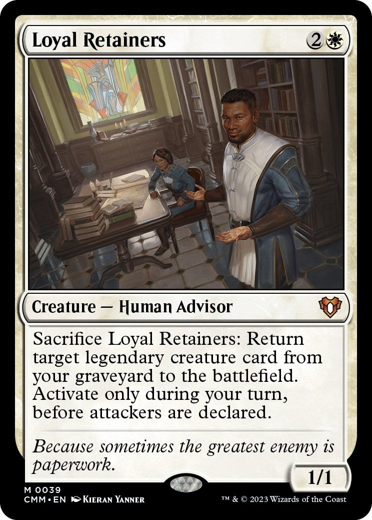 Loyal Retainers (39) [CMM] - MTG Single