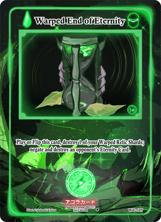 Warped End of Eternity (105) (WC1E) - Akora TCG Single